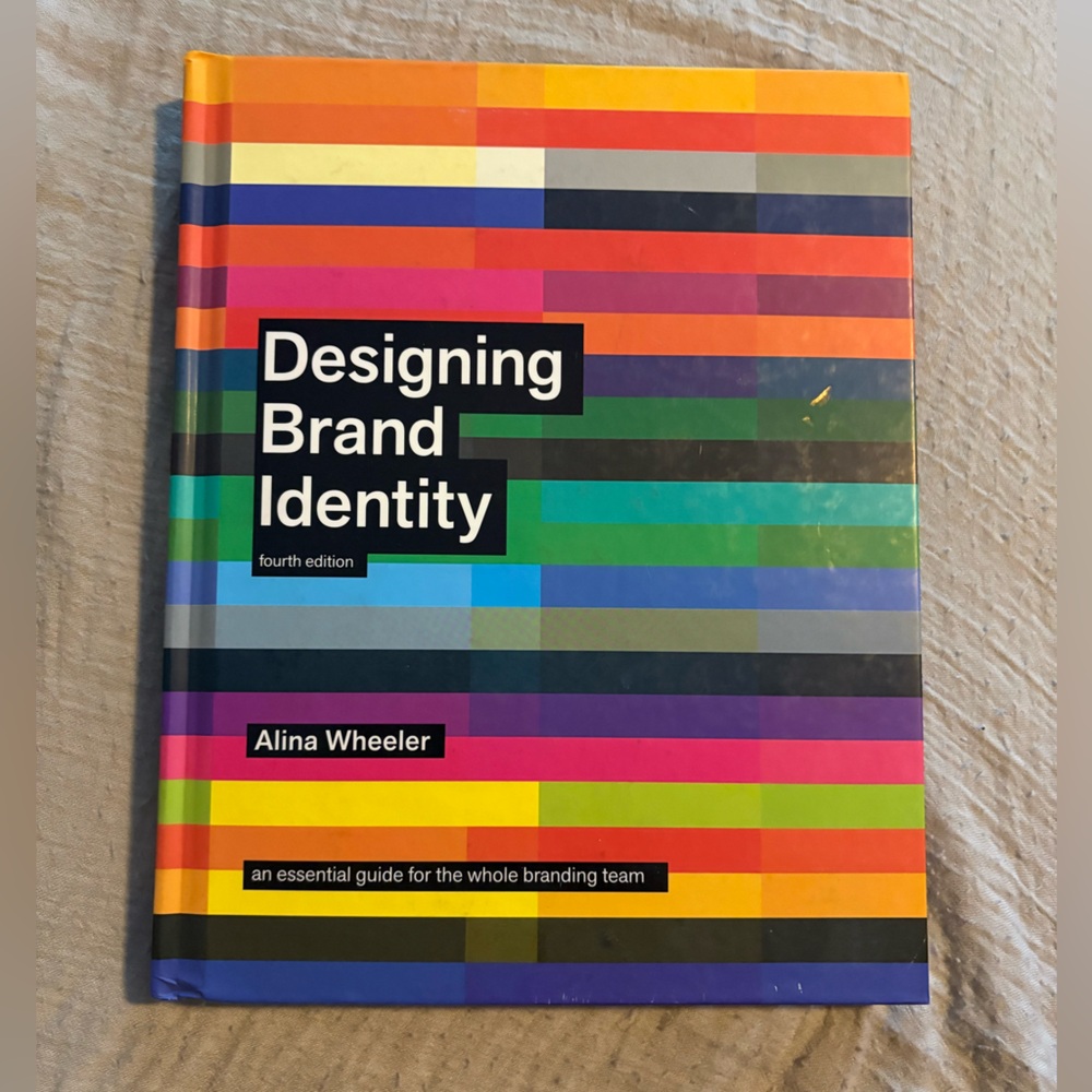 Designing Brand Identity 4th Edition by Alina Wheeler - Graphic Design Textbook